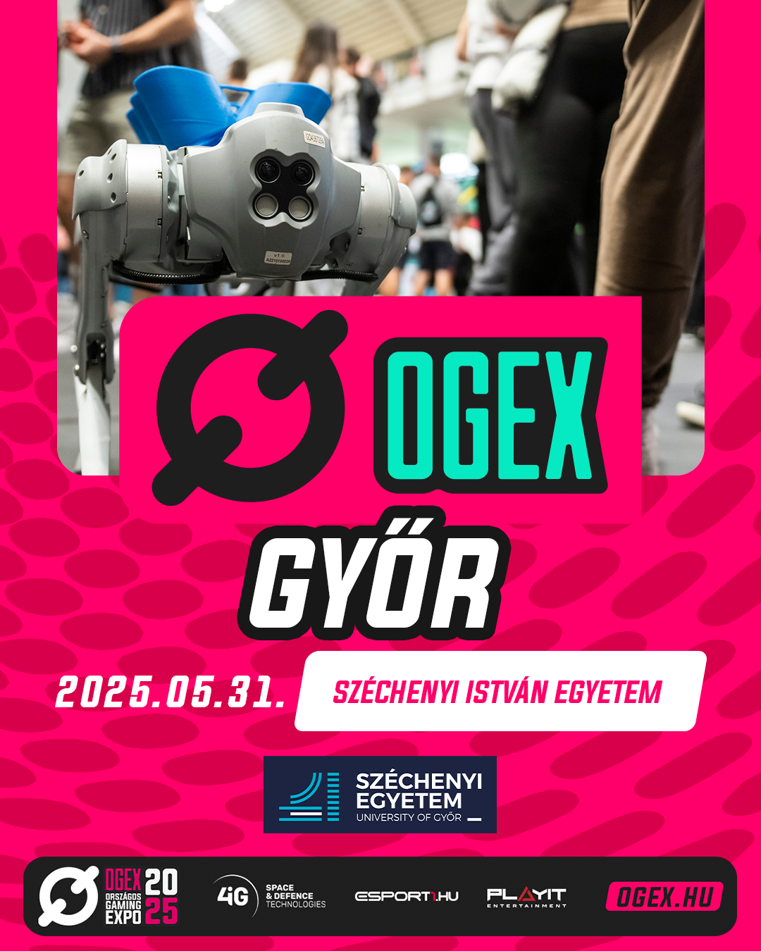 2025 OGEX Győr – Gamer élmény a Széchenyin!